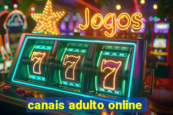 canais adulto online